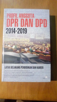 Image of Profil Anggota DRP Dan DPD 2014-2019