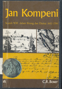Image of Jan kompeni : sejarah VOC dalam perang dan damai 1602-1799