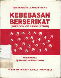 Image of Kebebasan Berserikat (Freedom of Association)