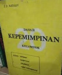 Image of Dasar Kepemimpinan Kelompok