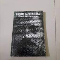 Image of Nubuat Labirin Luka : Antologi Puisi Untuk Munir