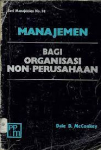 Image of Manajemen : Bagi Organisasi Non-Perusahaan