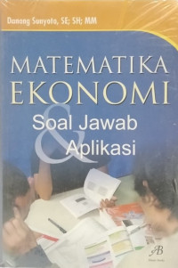 Image of Matematika Ekonomi & Soal Jawab Aplikasi