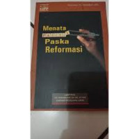 Image of Menata Politik Pasca Reformasi