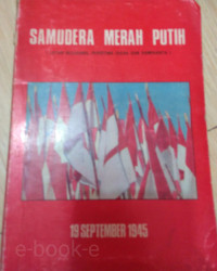 Image of Samudera Merah Putih : ( Latar Belakang, Peristiwa Ikada dan Dampaknya )