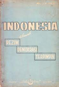 Image of INDONESIA dibawah REZIM DEMOKRASI TERPIMPIN