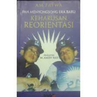 Image of Pan Menyongsong Era Baru : Keharusan Reorientasi