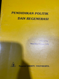 Image of Pendidikan Politik dan Regenerasi