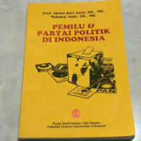 Image of Pemilu dan Partai Politik Di Indonesia