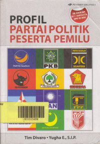 Image of Profil Partai Politik Peserta Pemilu