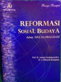 Image of Reformasi Sosial Budaya: Dalam Era Globalisasi