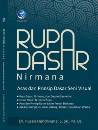 Image of Rupa Dasar Nirmana : Asas dan Prinsip Dasar Seni Visual