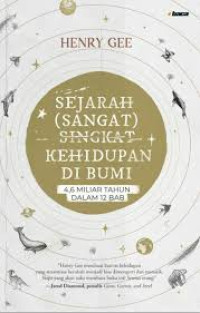 Image of Sejarah Sangat Singkat Kehidupan di Bumi