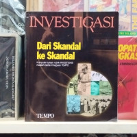 Image of Investigasi dari Skandal ke Skandal