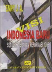 Image of Visi Indonesia Baru Setelah Gerakan Reformasi 1998