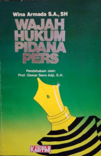 Image of Wajah Hukum Pidana Pers